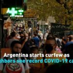 Argentina Imposes Three-Week Curfew Amid Surge in COVID-19 Cases video poster
