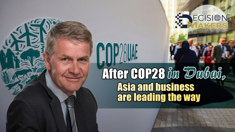 Asias_Businesses_Lead_Global_Green_Revolution_Post-COP28 - Khabar Asia Asia's Businesses Lead Global Green Revolution Post-COP28