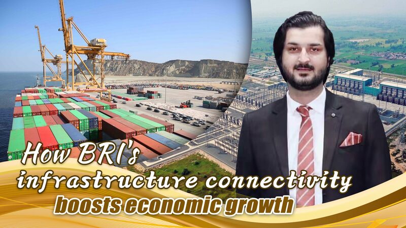 BRI's Infrastructure Connectivity Boosts Global Economic Growth
