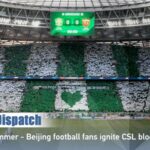 Beijing's Football Fever: CSL Clash Ignites Passion Among Fans video poster
