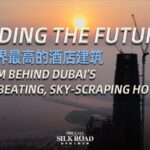 Building the World's Tallest Hotel: Dubai's Construction Team Defies the Heat video poster