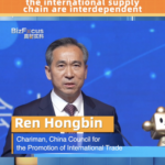 CCPIT Chairman Ren Hongbin Highlights Interdependence of Chinese and Global Supply Chains video poster