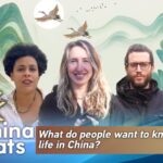 CGTN's 'Ask China Expats' Campaign Bridges Cultures with Global Audience