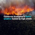 California_Firefighters_Battle_Mountain_Fire_Fueled_by_High_Winds video poster