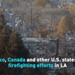 Canada__Mexico__and_US_States_Unite_to_Combat_California_Wildfires