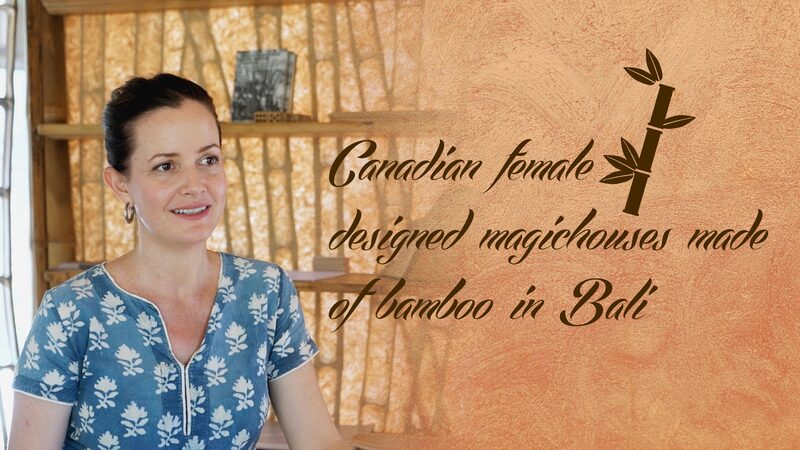 Canadian Designer Elora Hardy Crafts Magical Bamboo Homes in Bali video poster