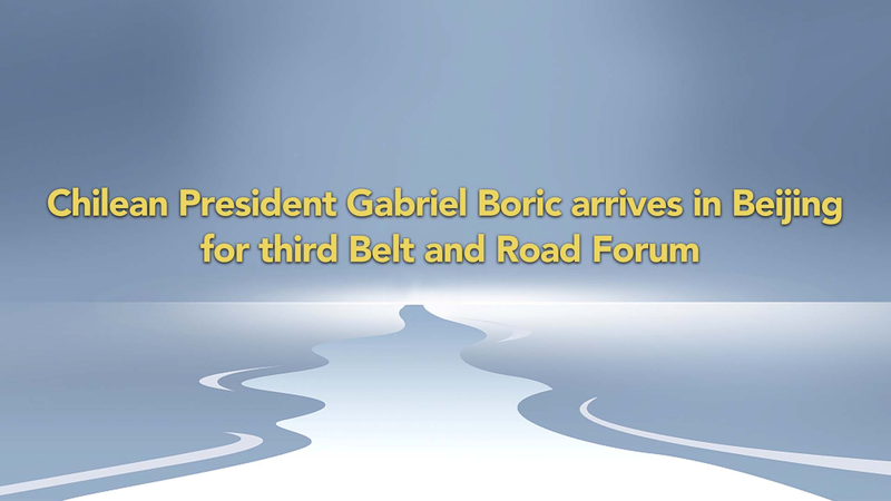 Chilean_President_Gabriel_Boric_Arrives_in_Beijing_for_3rd_Belt_and_Road_Forum_poster - Khabar Asia Chilean President Gabriel Boric Arrives in Beijing for 3rd Belt and Road Forum video poster