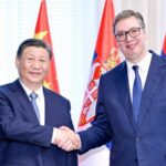 China and Serbia Commit to "Ironclad" Friendship and Shared Future in New Era