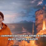 China_s_CAS_Space_Aims_for_Monthly_Launches_After_Successful_5_Satellite_Mission video poster