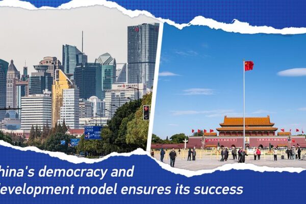China’s Unique Democratic Model: A Pillar of Its Success China's Unique Democratic Model: A Pillar of Its Success