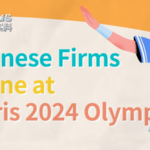 Chinese_Firms_Shine_at_Paris_2024_Olympics