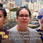 Cubans Express Hopes as G77 plus China Summit Begins in Havana