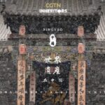 Discovering Han Culture in the Ancient City of Pingyao