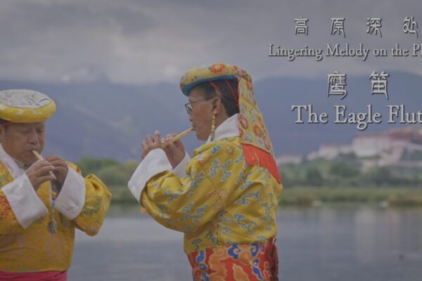 Echoes of the Eagle Flute: Tibetan Masters Seek the Next Generation video poster