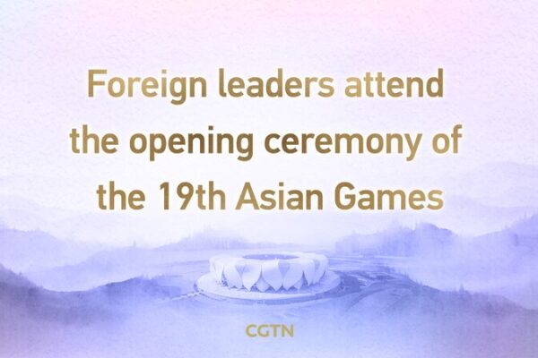 Foreign Leaders Gather in Hangzhou for 19th Asian Games Opening video poster