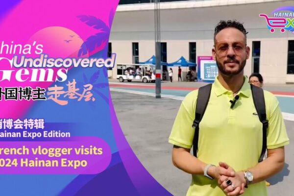 French Vlogger Explores Vibrant Hainan Expo, Showcases China's Expanding Market video poster