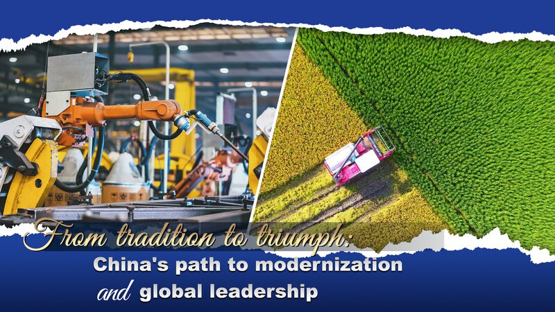 From_Tradition_to_Triumph_Chinas_Path_to_Modernization_and_Global_Leadership - Khabar Asia From Tradition to Triumph: China's Path to Modernization and Global Leadership