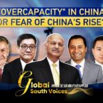 Global South Challenges Western Claims of China's 'Overcapacity' video poster