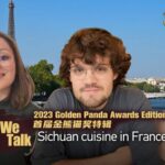 Golden Panda Awards Spotlight: Sichuan Cuisine Bridges Cultures from Chengdu to Paris video poster