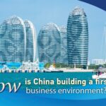 Hainan Province Leads China's Quest for a First-Class Business Environment
