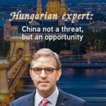Hungarian Expert Sees China's Global Initiatives as Path to Shared Development