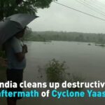 India Begins Recovery After Cyclone Yaas Leaves Trail of Destruction video poster