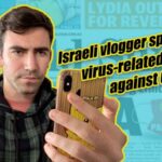 Israeli Vlogger Speaks Out Against Virus-Related Racism Towards Chinese Nationals