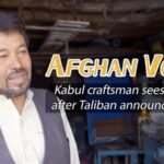 Kabul Craftsman Sees Hope as Taliban Announce New Government video poster