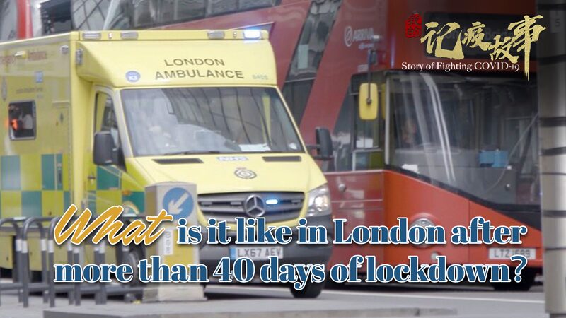 London Emerges from 40-Day Lockdown: Life in a City Reshaped by COVID-19 video poster