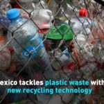 Mexico_Innovates_with_New_Recycling_Technology_to_Tackle_Plastic_Waste video poster