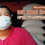 Myanmar Residents Share Life Experiences Amid Ongoing Crisis video poster