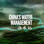 New Documentary Explores China's Innovative Water Management