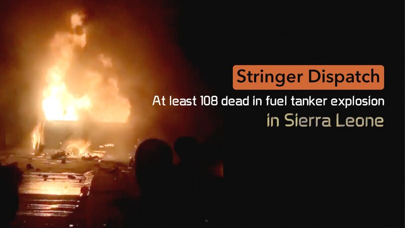 Sierra Leone Fuel Tanker Explosion Kills Over 100 in Freetown video poster