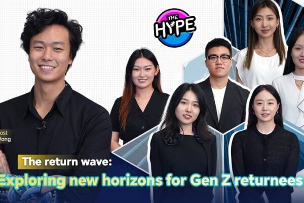 THE HYPE: Gen Z Returnees Shaping China’s Future THE_HYPE__Gen_Z_Returnees_Shaping_China_s_Future video poster