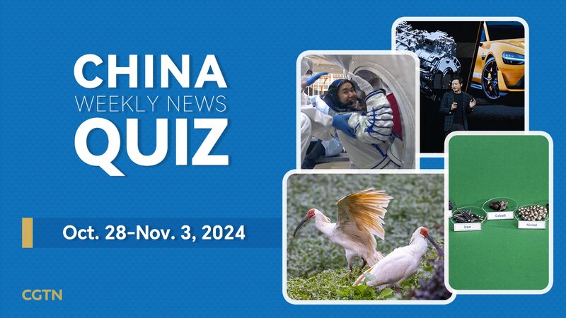 Test_Your_Knowledge__China_Weekly_News_Quiz__Oct__28_Nov__3__2024_ - Khabar Asia Test_Your_Knowledge__China_Weekly_News_Quiz__Oct__28_Nov__3__2024_