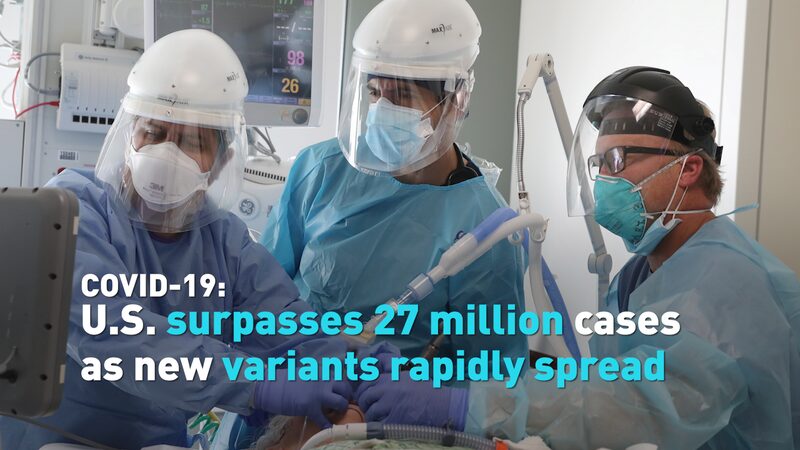 US_COVID-19_Cases_Exceed_27_Million_as_New_Variants_Spread_Rapidly - Khabar Asia U.S. COVID-19 Cases Exceed 27 Million as New Variants Spread Rapidly