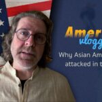 US Vlogger Lao Zhang Speaks Out Against Rising Hate Crimes Targeting Asian Americans video poster