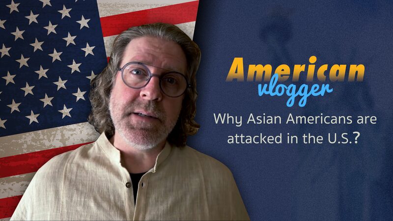 US Vlogger Lao Zhang Speaks Out Against Rising Hate Crimes Targeting Asian Americans video poster