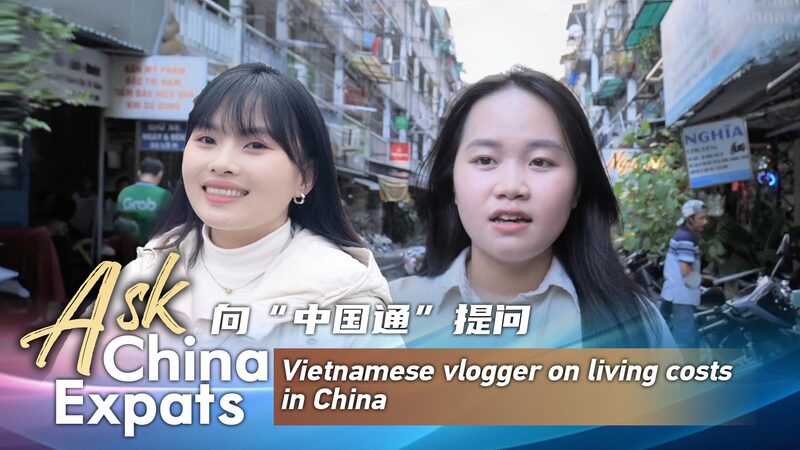 Vietnamese_Student_Shares_Insights_on_Living_Costs_in_China_in_CGTNs_Ask_China_Expats_Campaign_poster - Khabar Asia Vietnamese Student Shares Insights on Living Costs in China in CGTN's 'Ask China Expats' Campaign video poster