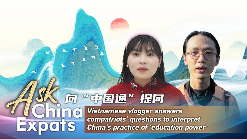 Vietnamese_Vlogger_Explores_Chinas_Emphasis_on_Education_poster - Khabar Asia Vietnamese Vlogger Explores China's Emphasis on Education video poster