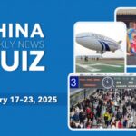 Test_Your_Knowledge__KhabarAsia_s_China_News_Quiz_Feb_17_23__2025