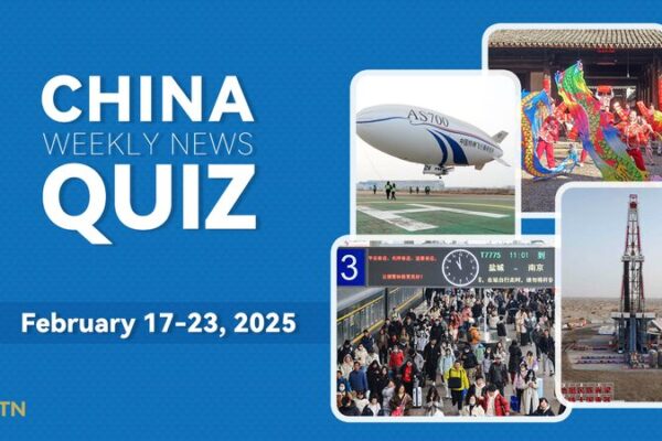 Test Your Knowledge: KhabarAsia’s China News Quiz Feb 17-23, 2025 Test_Your_Knowledge__KhabarAsia_s_China_News_Quiz_Feb_17_23__2025