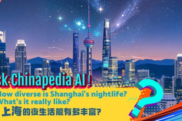 Shanghai’s Nightlife Unveiled: Chinapedia AI Offers Real-Time Insights Shanghai_s_Nightlife_Unveiled__Chinapedia_AI_Offers_Real_Time_Insights