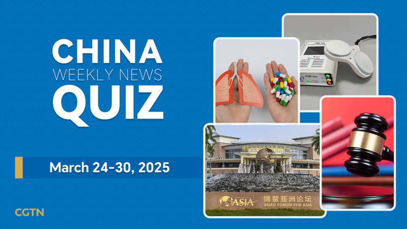 Test_Your_Knowledge__China_Weekly_News_Quiz_for_March_24_30 - Khabar Asia Test_Your_Knowledge__China_Weekly_News_Quiz_for_March_24_30