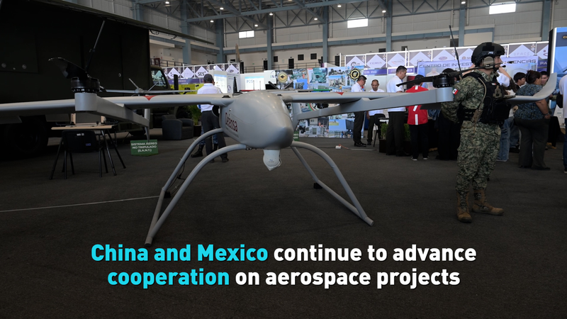 China_Mexico_Aerospace_Collaboration_Enters_New_Phase video poster