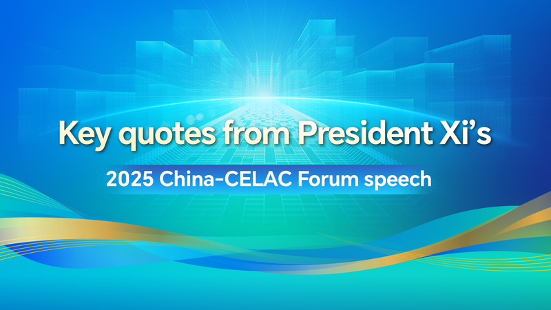 President_Xi_Emphasizes_China_CELAC_Cooperation_in_Keynote_Speech
