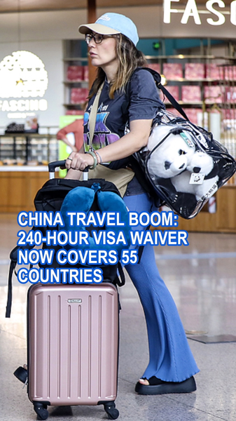 China Expands 240-Hour Visa-Free Transit to 55 Countries Amid Travel Surge China_Expands_240_Hour_Visa_Free_Transit_to_55_Countries_Amid_Travel_Surge video poster