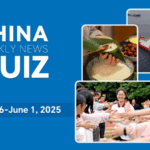 Test_Your_Knowledge__China_s_Weekly_News_Quiz__May_26_June_1_ - Khabar Asia Test_Your_Knowledge__China_s_Weekly_News_Quiz__May_26_June_1_