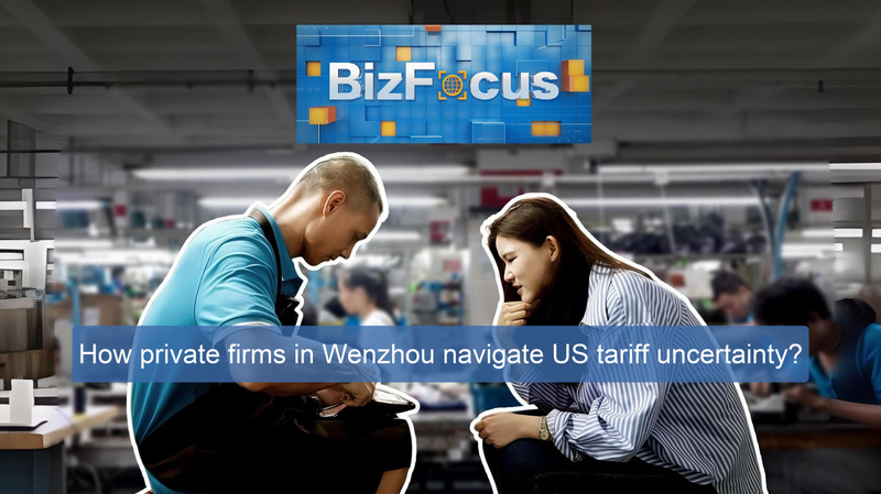 Wenzhou_Firms_Adapt_to_US_Tariff_Shifts video poster