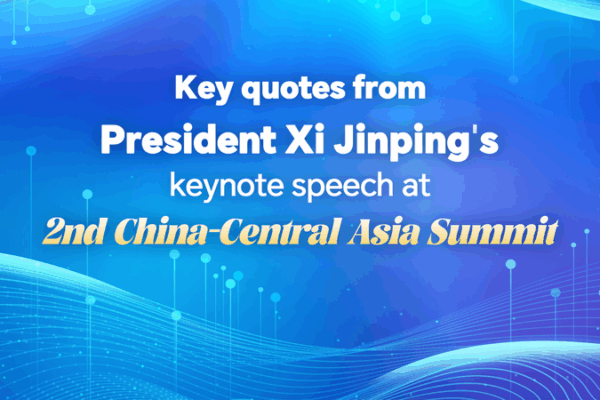 Xi Urges Closer China-Central Asia Ties at Astana Summit Xi_Urges_Closer_China_Central_Asia_Ties_at_Astana_Summit